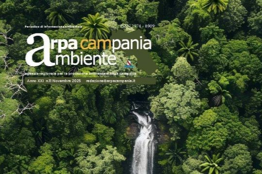 È on line il nuovo numero del magazine "Arpa Campania Ambiente" - Novembre 2025